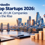 LinkedIn Top Startups 2026: The 20 UK Companies on the Rise